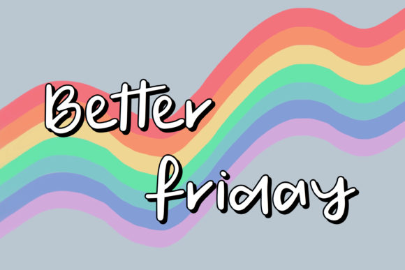 Better Friday: A Stylish Script for Modern Branding