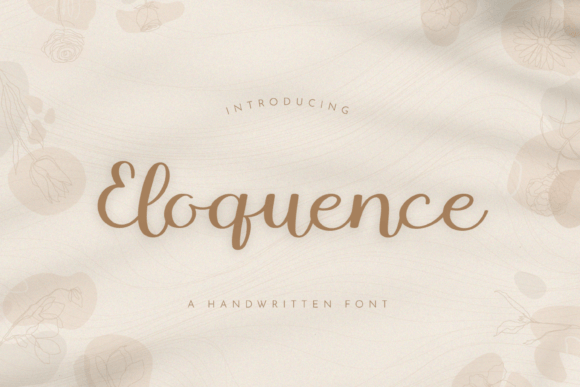 Eloquence: A Fresh Handwritten Script for Modern Design