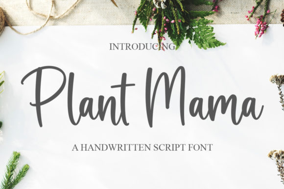 Plant Mama: A Script Font for Elegant Branding